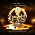 Cover: The World Greatness Awards Zanzibar 2025 - Greatness University Publishers