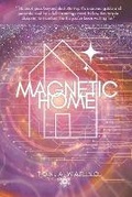 Cover: Magnetic Home - Manifestpublishing.com