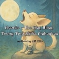 Cover: Frankie - The Itsy, Bitsy, Teeny-Tiny Alpha Chihuahua - Grove Media