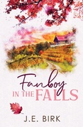 Cover: Fanboy in the Falls - Maple Mountains Press