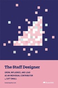 Cover: The Staff Designer - Rosenfeld Media