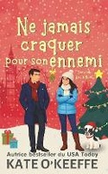 Cover: Ne jamais craquer pour son ennemi - Wild Lime Books
