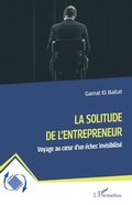 Cover: La solitude de l'entrepreneur - Editions L'Harmattan
