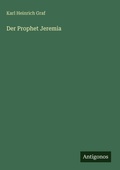 Cover: Der Prophet Jeremia - Antigonos Verlag