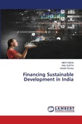 Cover: Financing Sustainable Development in India - LAP Lambert Academic Publishing