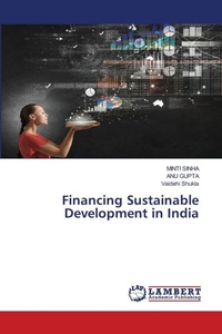 Enlarge image Cover: Financing Sustainable Development in India - LAP Lambert Academic Publishing