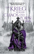 Cover: Ein Krieg voller Chaos und Zorn, Teil 1 - Die Prophezeiungen von Levanthria 5