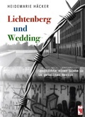 Cover: Lichtenberg und Wedding - Frieling & Huffmann