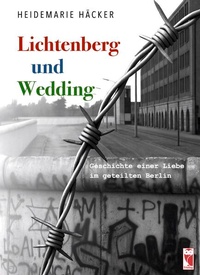 Enlarge image Cover: Lichtenberg und Wedding - Frieling & Huffmann