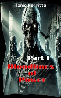 Enlarge image Cover: Bloodlines of Power - Part I - Ghost & Scrolllight Editions