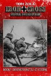 Enlarge image Cover: Iron Cross - Never Surrender! Book 7 - Ek-2 Publishing