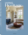 Cover: Living Heritage - teNeues Verlag ein Imprint des Gestalten Verlags