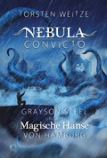 Cover: Grayson Steel und die Magische Hanse von Hamburg - Torsten Weitze