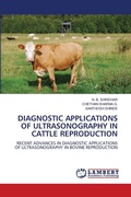 Cover: Diagnostic Applications of Ultrasonography in Cattle Reproduction - LAP Lambert Academic Publishing