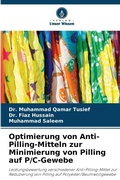 Cover: Optimierung von Anti-Pilling-Mitteln zur Minimierung von Pilling auf P/C-Gewebe - Verlag Unser Wissen