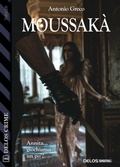 Cover: Moussak&agrave; - Delos Digital