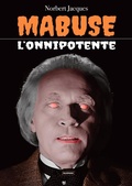 Cover: Mabuse l'onnipotente - Edizioni Falsopiano