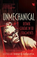 Cover: Unmechanical - Westland Publications Limited
