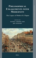 Cover: Philosophical Engagements with Modernity: The Legacy of Robert B. Pippin - Brill