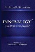 Cover: Innovaligy (R) - Ypn Publishing and Media LLC ..Leading International Publishing & Media Group