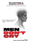 Cover: Men Don't Cry - Ypn Publishing and Media LLC ..Leading International Publishing & Media Group