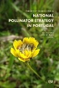 Cover: Theory of Change for a National Pollinator Strategy in Portugal - Imprensa Da Universidade de Coimbra / Coimbra University Press