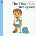 Cover: The Time I Got Really Sad - Brave to Feel