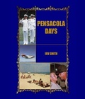 Cover: Pensacola Days - Fictional History