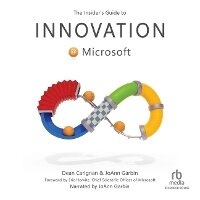 Enlarge image Cover: The Insider's Guide to Innovation at Microsoft - Recorded Books