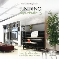 Enlarge image Cover: Finding Home - Recorded Books