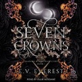 Cover: Seven Crowns - Tantor Audio