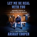 Cover: Let Me Be Real with You - HarperAudio