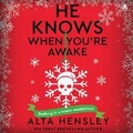 Cover: He Knows When You're Awake - HarperAudio
