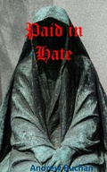 Cover: Paid in Hate - Andrew Buchan