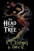 Cover: The Head in the Tree - Art Wolf Media