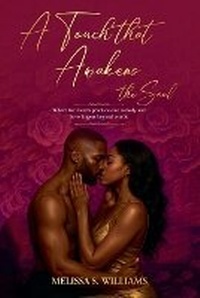 Enlarge image Cover: A Touch that Awakens the Soul - Melissa S. Williams