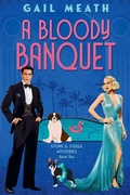 Cover: A Bloody Banquet - Gail Meath