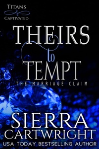 Enlarge image Cover: Theirs to Tempt - Sierra Cartwright