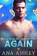 Cover: Complete Again (Second Chances, #4) - Ana Ashley