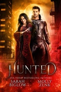 Cover: Hunted (Hunted Trilogy, #1) - Biglow & Zenk Fantasy Publishing