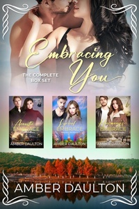 Enlarge image Cover: Embracing You: The Complete Box Set - Amber Daulton