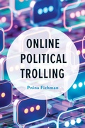 Cover: Online Political Trolling - Bloomsbury Libraries Unlimited