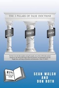 Cover: THE 3 PILLARS OF FALSE DOCTRINE - UNLOCK THE WORD