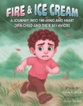 Cover: Fire and Ice Cream - Garry L. Smith