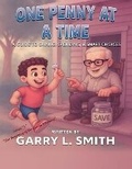 Cover: One Penny at a Time - Garry L. Smith
