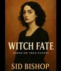Bild: Witch Fate - Sid Bishop