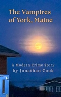 Cover: The Vampires of York, Maine - Jonathan Cook