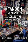 Cover: Fandom as Consumer Collective - Gateway Planet Press