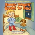 Cover: Benny Wears Boots to Bed - Come to the Table