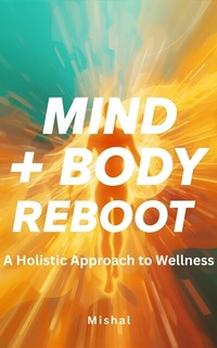 Abbildung von: Mind and Body Reboot - Publishdrive